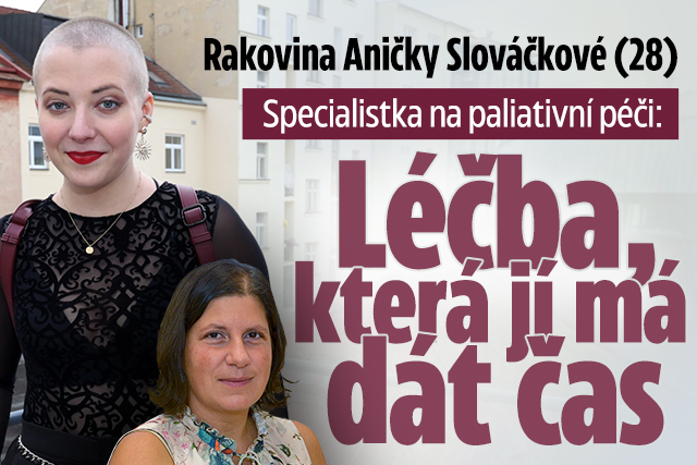 Specialistka na paliativní péči: O léčbě Aničky Slováčkové